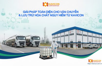 🚛💧 GIẢI PHÁP TOÀN DIỆN CHO VẬN CHUYỂN & LƯU TRỮ HÓA CHẤT NGUY HIỂM TỪ KAVICON